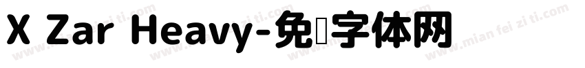 X Zar Heavy字体转换